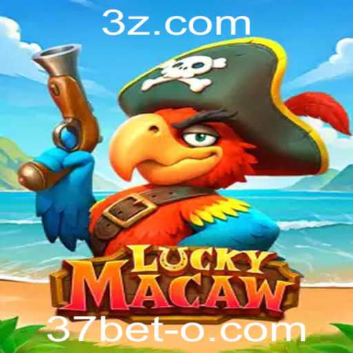 LuckyMacaw: Descubra o Novo Sucesso em Jogos de Aposta com 37bet